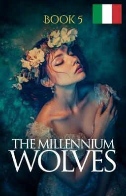 Cover image for I Lupi del Millennio Libro 5
