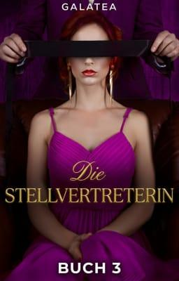 Die Stellvertreterin Buch 3