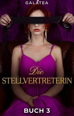 Die Stellvertreterin Buch 3