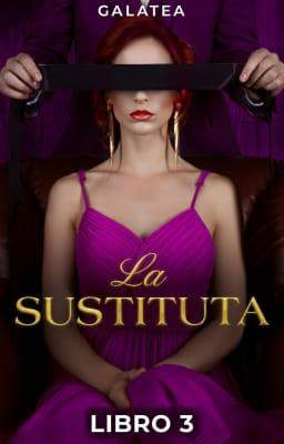 La sustituta Libro 3
