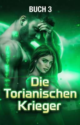 Cover image for Die Torianischen Krieger Buch 3