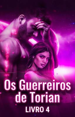 Cover image for Os Guerreiros de Torian Livro 4