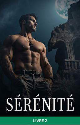 Sérénité Tome 2
