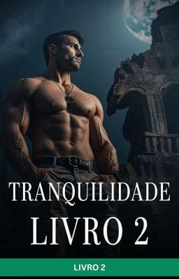 Cover image for Tranquilidade Livro 2