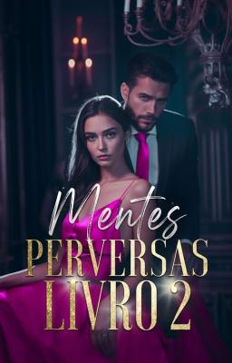 Mentes Perversas Livro 2