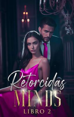 Mentes retorcidas Libro 2