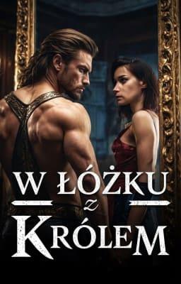 Cover image for W łóżku z królem Książka 2