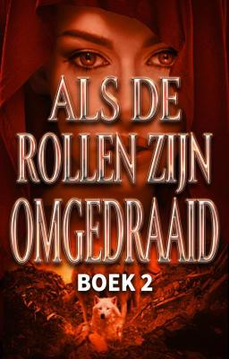 Cover image for Als de rollen zijn omgedraaid Book 2