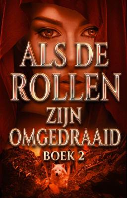 Cover image for Als de rollen zijn omgedraaid Boek 2: Een nieuw tijdperk
