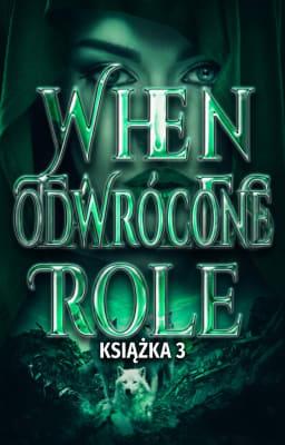 Cover image for Odwrócone role Książka 3