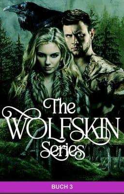 Cover image for The Wolfskin Series (Deutsch) Buch 3