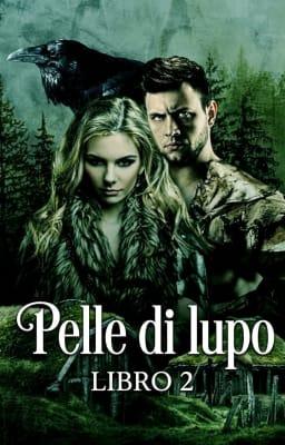 Cover image for Pelle di lupo Libro 2
