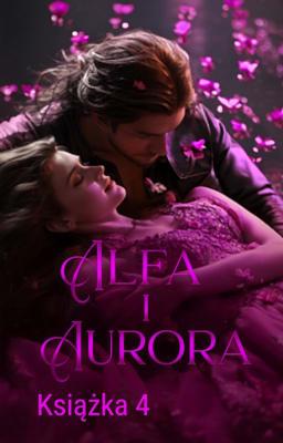 Cover image for Alfa i Aurora Książka 4