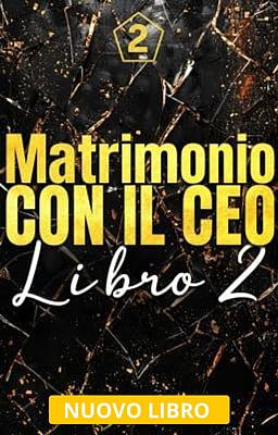Cover image for Matrimonio con il CEO Libro 2
