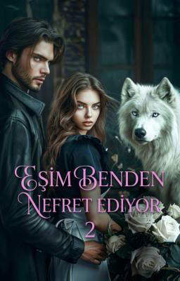 Eşim Benden Nefret Ediyor Kitap 2