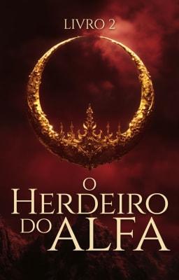 Cover image for O Herdeiro do Alfa Livro 2