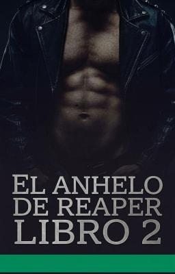 Cover image for El anhelo de Reaper Libro 2