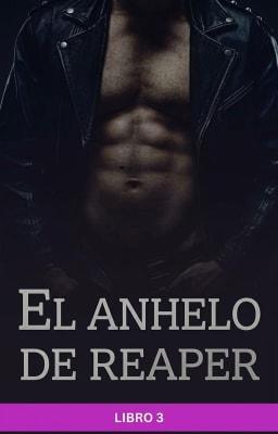 Cover image for El anhelo de Reaper Libro 3