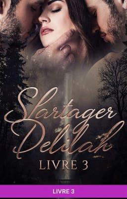 Partager Delilah Tome 3