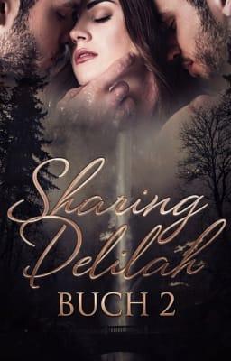 Cover image for Sharing Delilah Buch 2