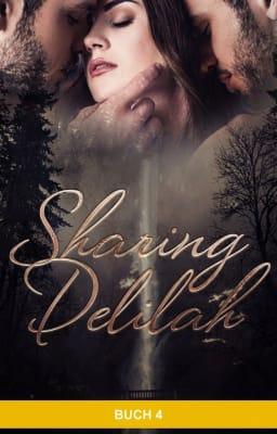 Cover image for Sharing Delilah Buch 4