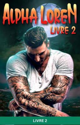 Cover image for Alpha Loren (français) Livre 2