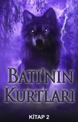 Cover image for Batı'nın Kurtları Kitap 2