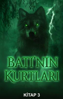 Cover image for Batı'nın Kurtları Kitap 3
