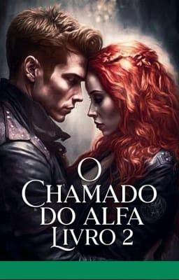 Cover image for O Chamado do Alfa Livro 2