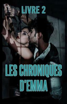 Les Chroniques d'Emma Tome 2