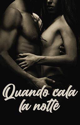Quando cala la notte