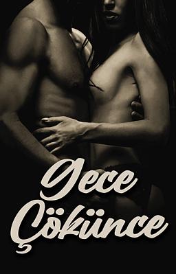 Gece Çökünce