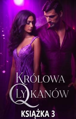 Cover image for Królowa Lykanów Książka 3