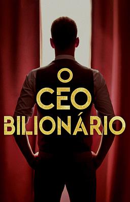 Cover image for O CEO Bilionário