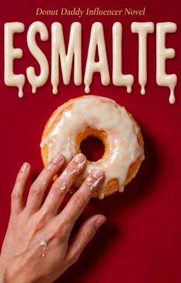 Cover image for Glaseado (Novela del influencer Papá Donut)