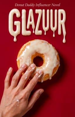 Cover image for Glazuur (Donut Daddy Influencer-roman)