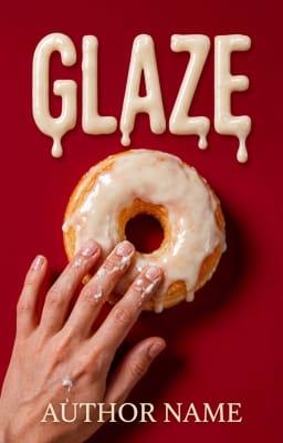 GLAZE (Romance com o Papai do Donut Influencer)