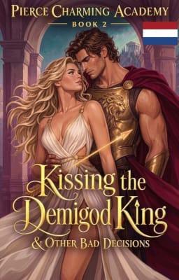 Cover image for Pierce Charming Academy 2: De halfgod-koning kussen & andere slechte beslissingen