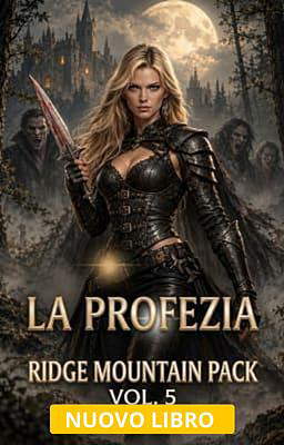 Il branco di Ridge Mountain vol. 5: La profezia