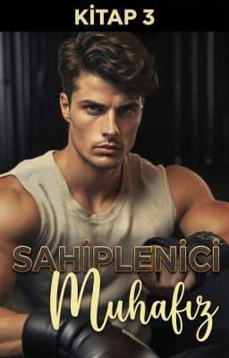Sahiplenici Muhafız Kitap 3