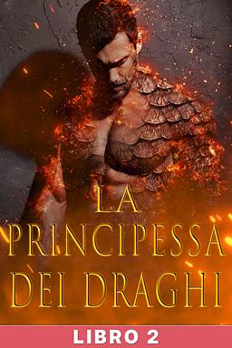 Cover image for La principessa dei draghi Libro 2