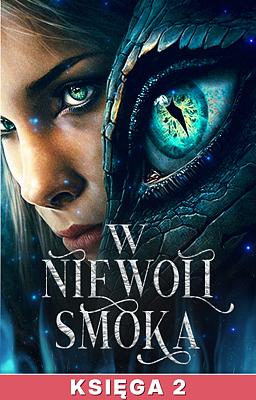 Cover image for W niewoli smoka Księga 2