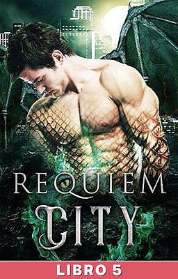 Requiem City Libro 5