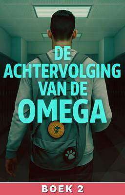 De achtervolging van de omega Boek 2