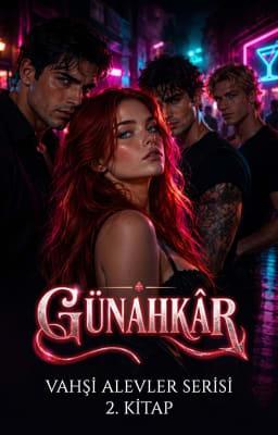 Cover image for Vahşi Alevler Serisi 2. Kitap: Günahkâr