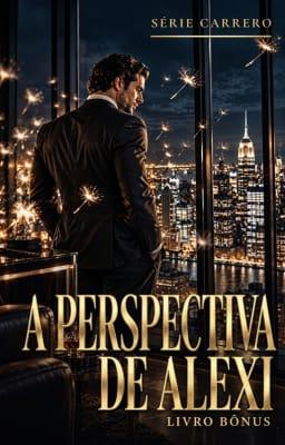 Cover image for Livro Bônus da Série Carrero: A Perspectiva de Alexi