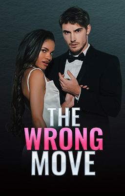 The Wrong Move
