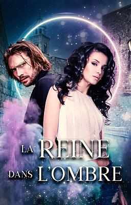 Cover image for La Reine dans l'ombre 