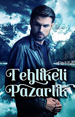 Cover image for Tehlikeli Pazarlık