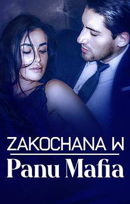 Zakochana w Panu Mafia